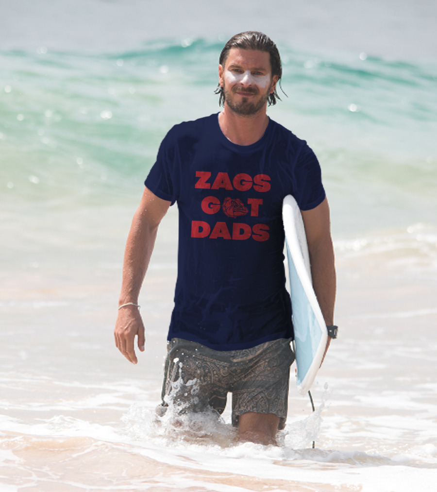 Matt Gregg Zags Got Dads Gonzaga Bulldogs T-Shirt