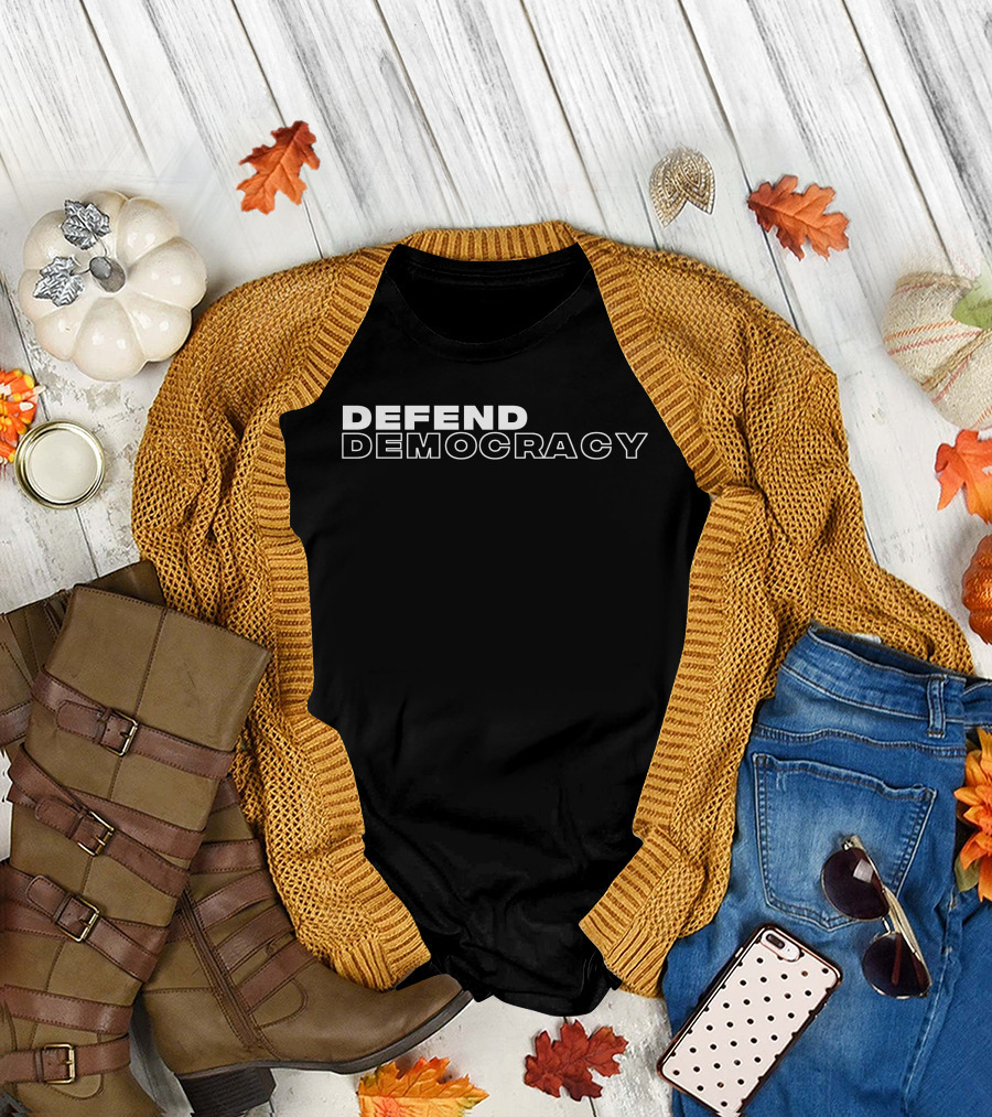 DEFEND DEMOCRACY T-Shirt