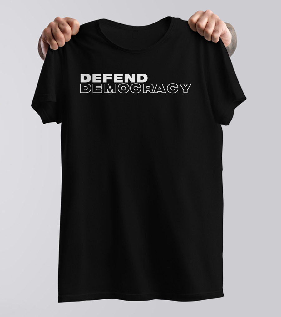 DEFEND DEMOCRACY T-Shirt