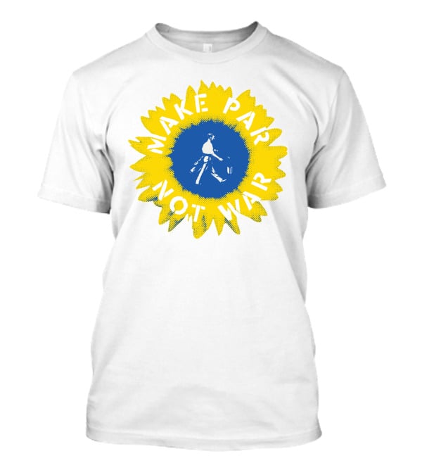Make Par Not War Sunflower Linksoul Merch Charity T-Shirt