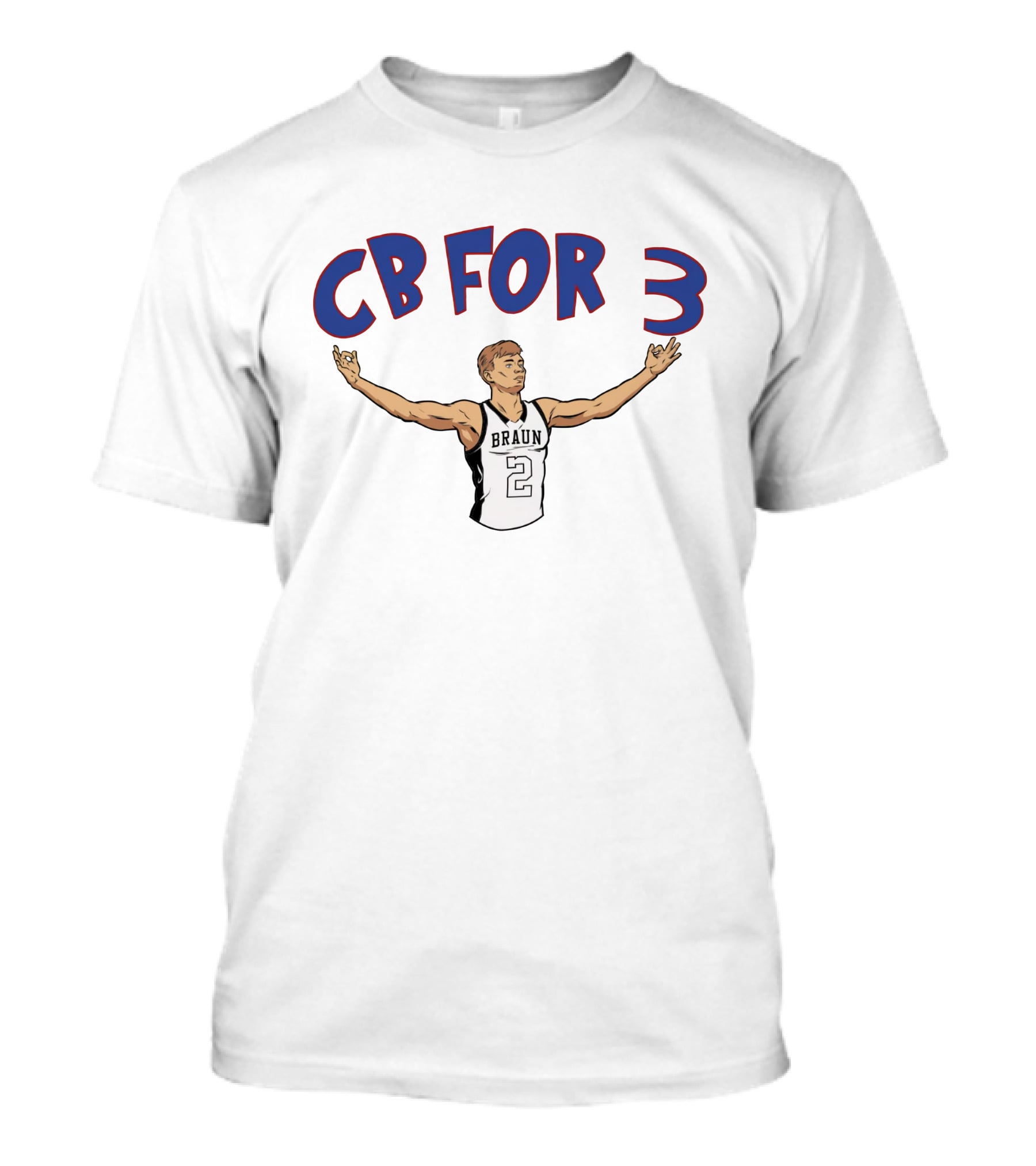 Ballin25Braun Merch CB For 3 Braun 2 T-Shirt