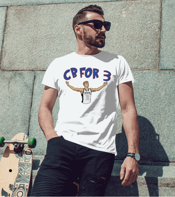 CB For 3 Christian Braun Braun 2 Jersey Basketball Merch T-Shirt