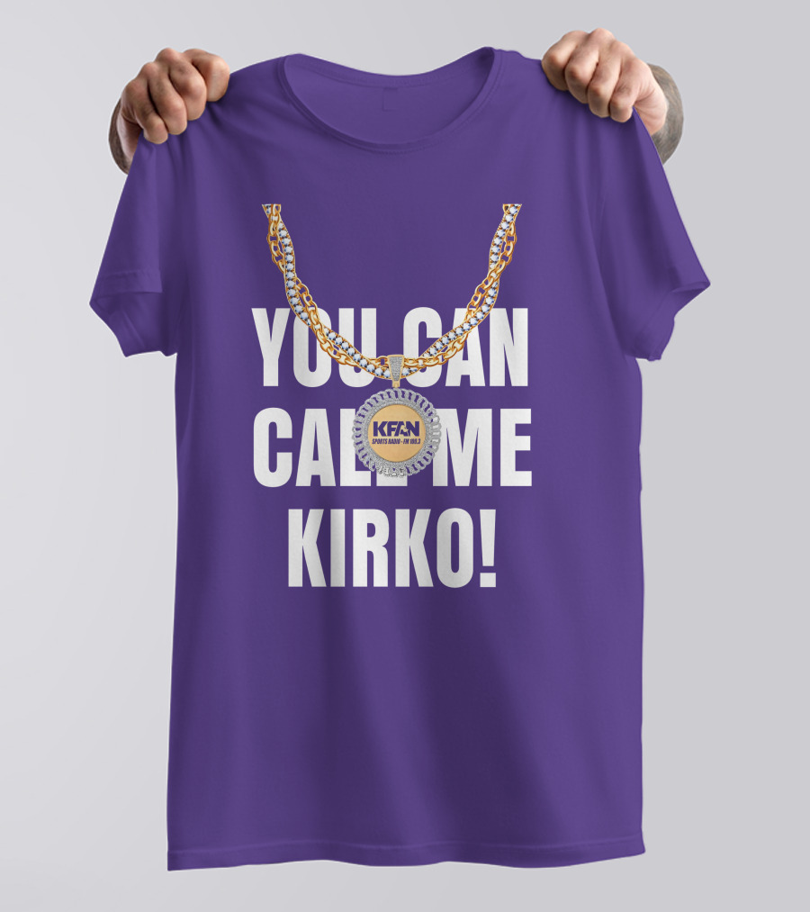 KFAN Sports Radio You Can Call Me Kirko T-Shirt