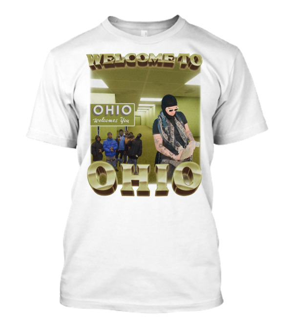 Welcome To Ohio Ohio Welcomes You Group With Performer In Tunnels Scene T-Shirt