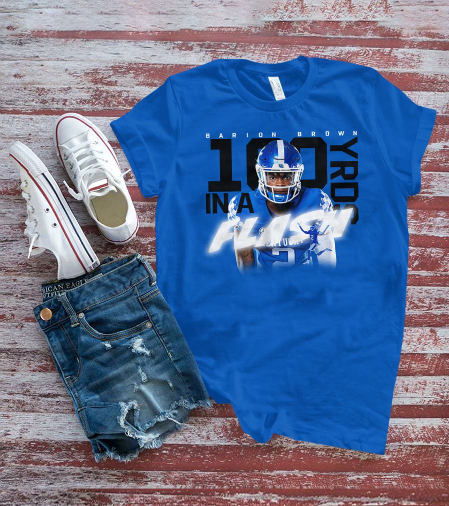 Barion Brown Kentucky 100 Yards In A Flash T-Shirt