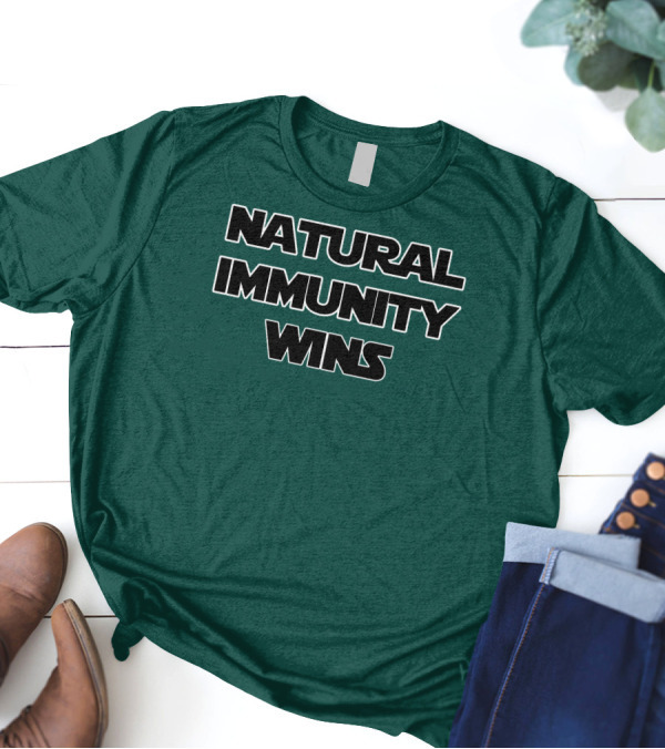 Natural Immunity Wins Rizza Islam T-Shirt