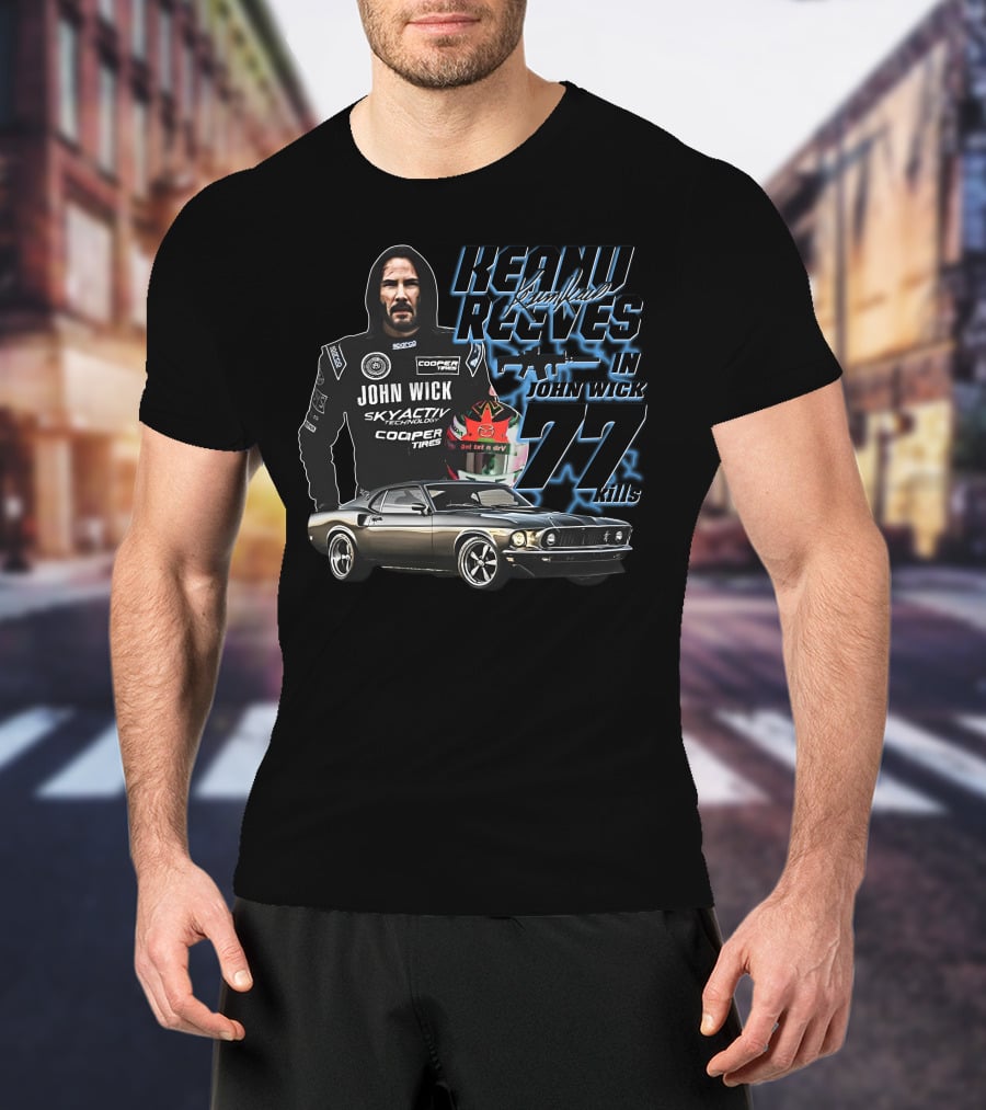 Keanu Reeves John Wick Racing Car 77 Kills T-Shirt