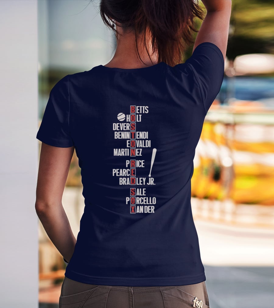 Boston Red Sox Betts Holt Devers Benintendi Eovaldi Martinez Price Pearce Bradley Jr. Sale Porcello Xander T-Shirt