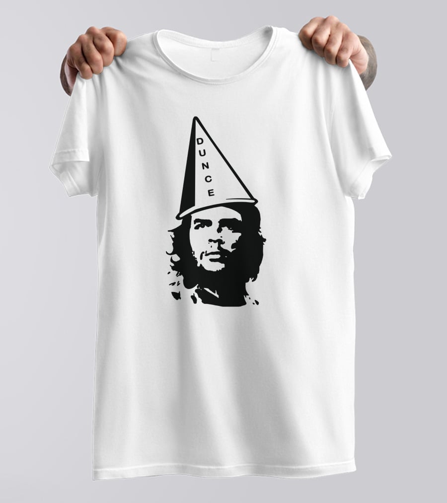 Dunce Guevara Satirical Design With Iconic Figure Wearing Dunce Cap T-Shirt