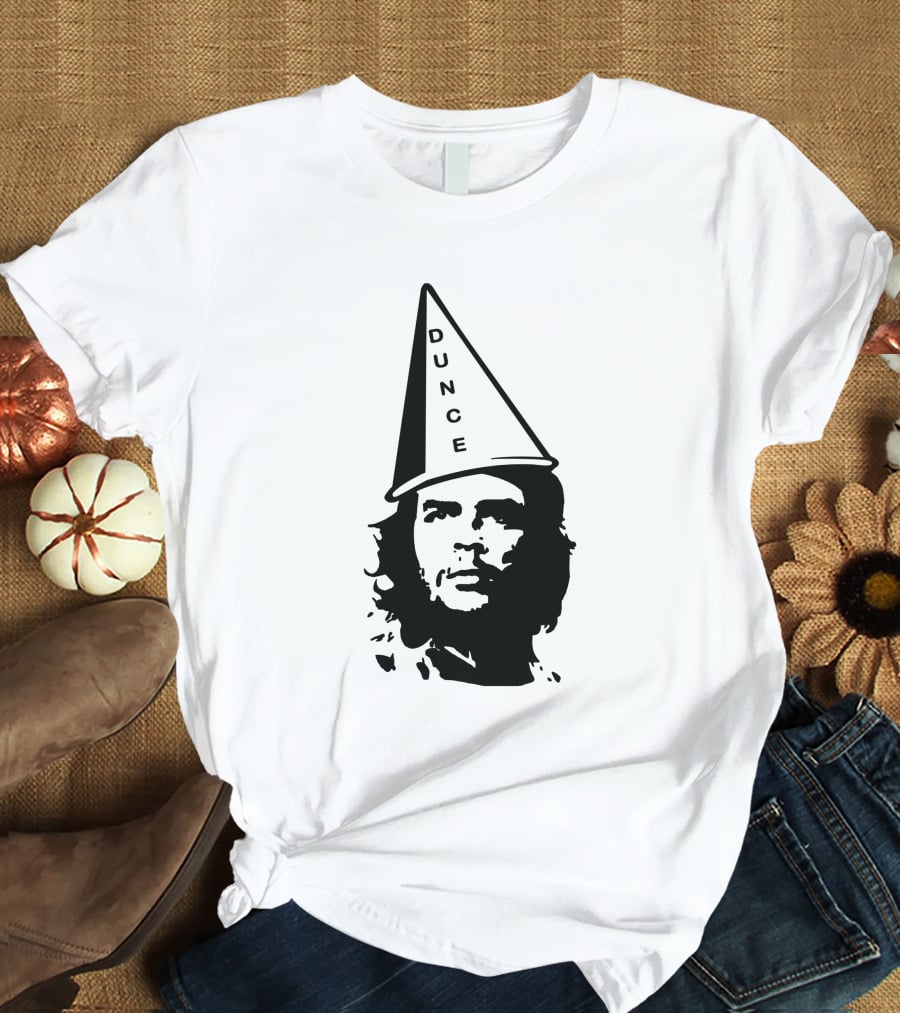 Dunce Guevara Satirical Design With Iconic Figure Wearing Dunce Cap T-Shirt
