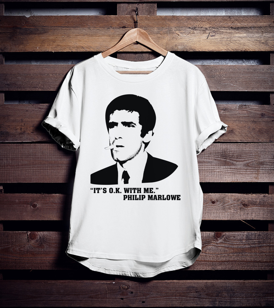 It's O.K. With Me Philip Marlowe Noir T-Shirt