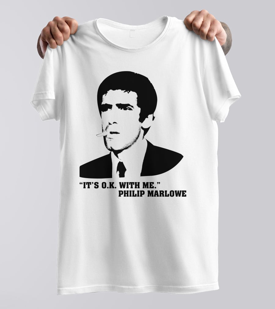It's O.K. With Me Philip Marlowe Noir T-Shirt