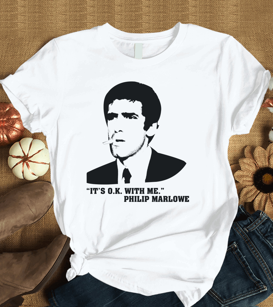 It's O.K. With Me Philip Marlowe Noir T-Shirt
