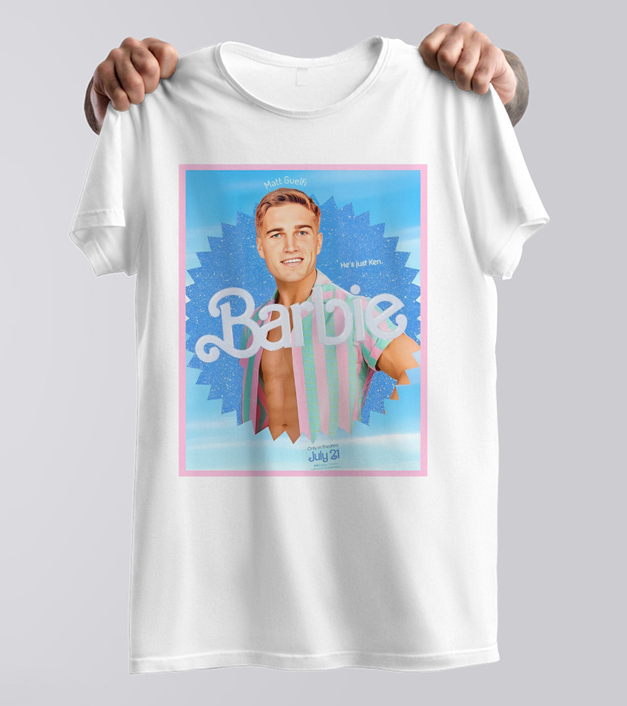 Matt Guelfi He's Just Ken Barbie Movie July 21 T-Shirt