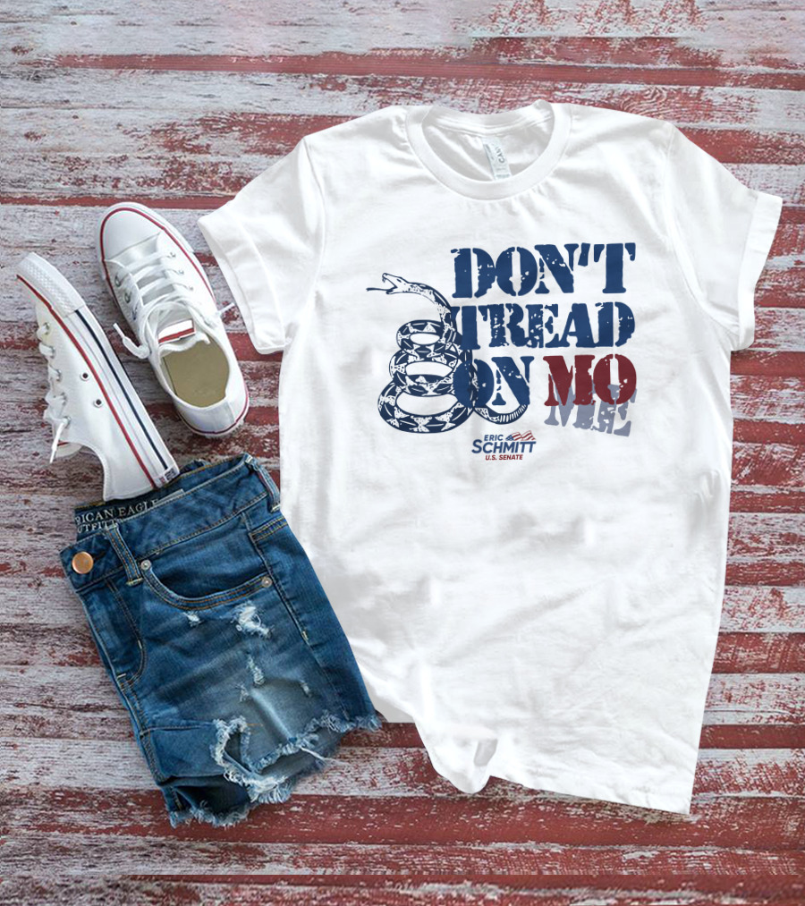 Don't Tread On Mo Eric Schmitt U.S. Senate Campaign Snake T-Shirt