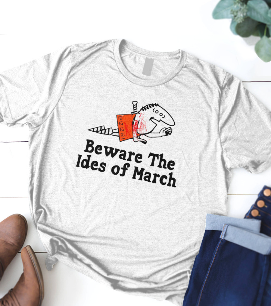 Beware The Ides Of March Roman Figure With Red Dagger T-Shirt