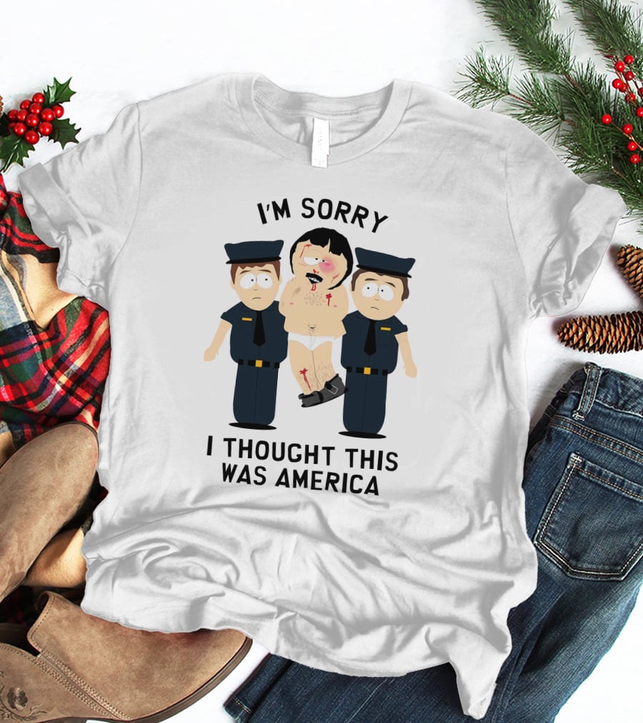 I'm Sorry I Thought This Was America South Park T-Shirt