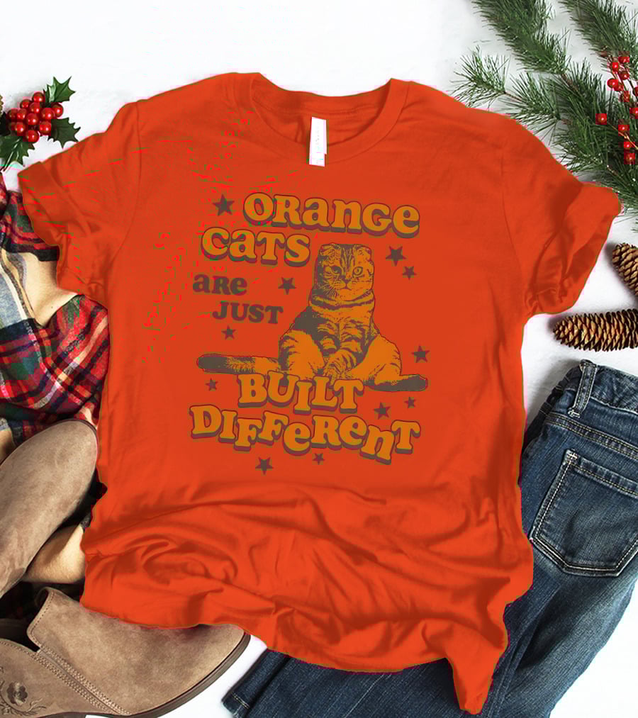 Orange Cats Are Just Built Different With Stars And Cat T-Shirt