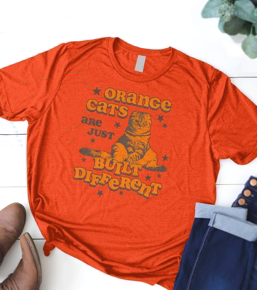 Orange Cats Are Just Built Different With Stars And Cat T-Shirt