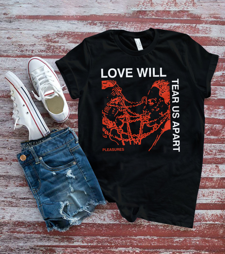Love Will Tear Us Apart Pleasures Red T-Shirt