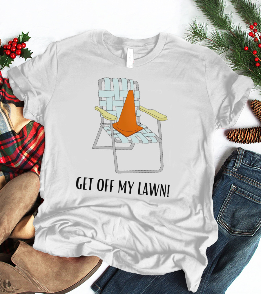 Jake Crain Get Off My Lawn Chair With Traffic Cone T-Shirt
