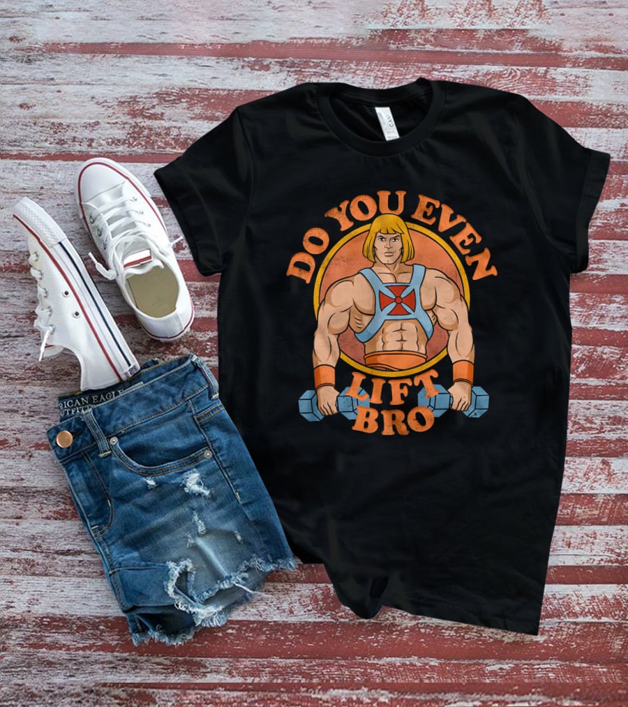 Do You Even Lift Bro He-Man Parody Lifting Dumbbells T-Shirt