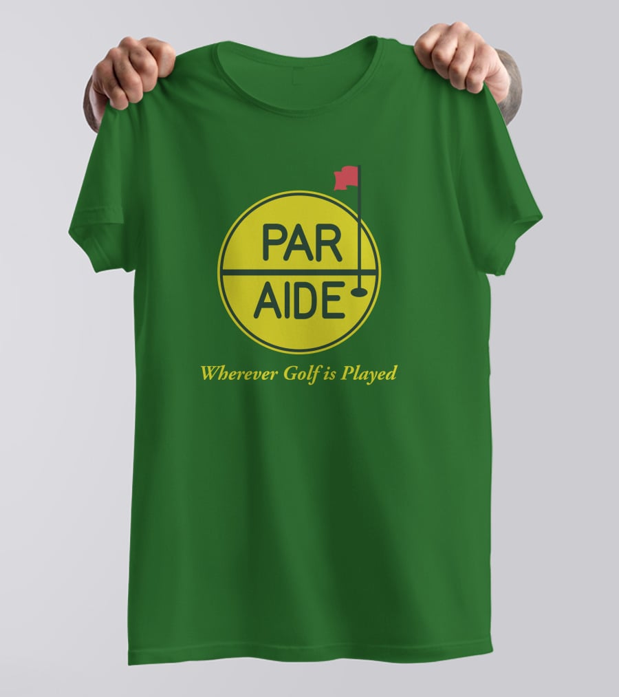 Par Aide Wherever Golf Is Played Circle With Flag T-Shirt