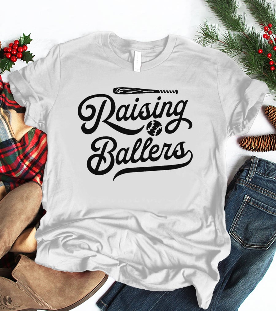 Raising Ballers Baseball Bat And Ball Enthusiast T-Shirt