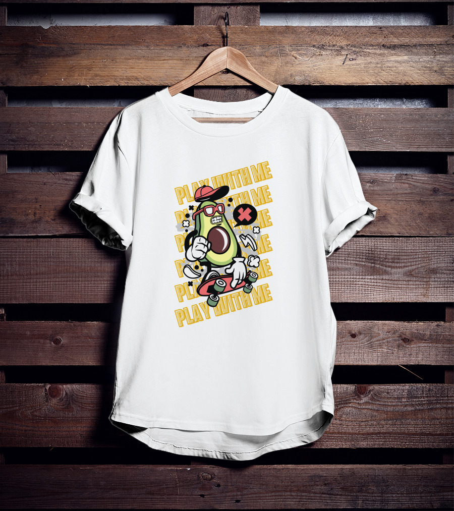 PLAY WITH ME Avocado Skateboarding With Attitude T-Shirt