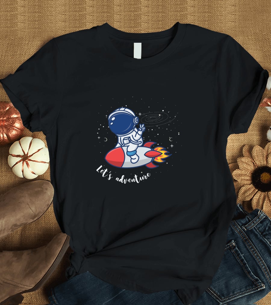 Cute Astronaut Let's Adventure Rocket Galaxy T-Shirt