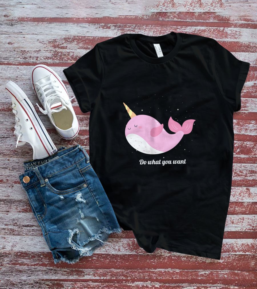 Do What You Want Narwhal Stars T-Shirt