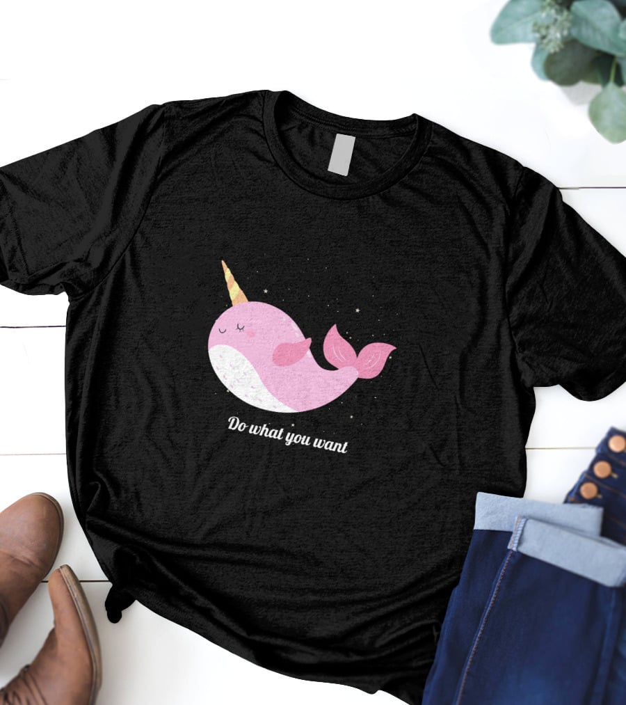 Do What You Want Narwhal Stars T-Shirt