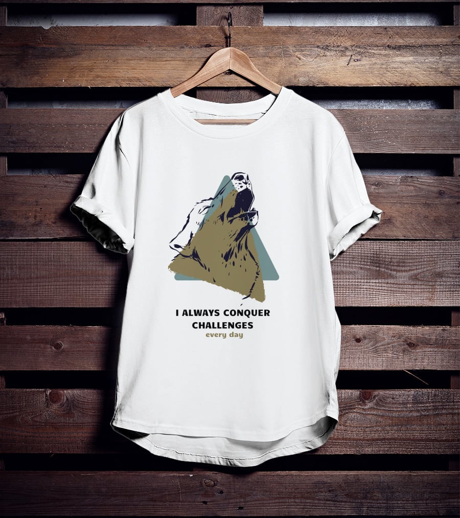 Wolf's Cry I Always Conquer Challenges Every Day T-Shirt