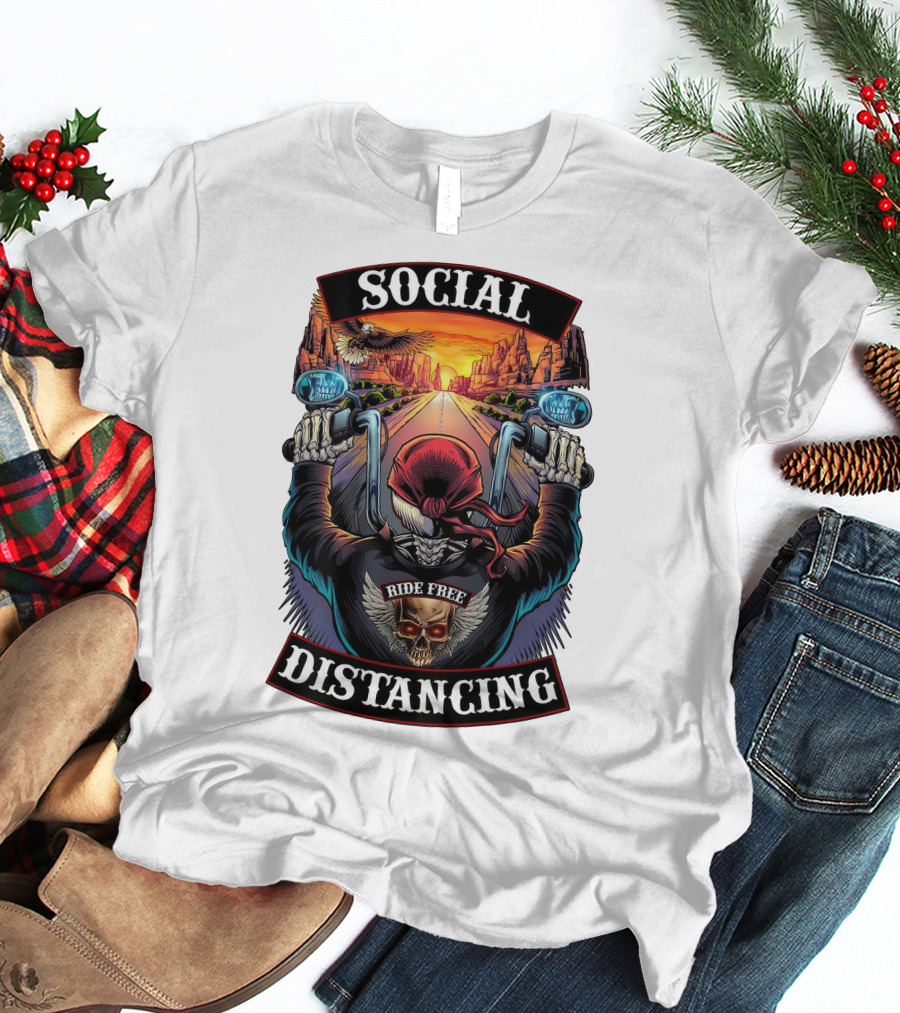 Social Distancing Ride Free Biker Skull Chicano Crew Motorcycle T-Shirt