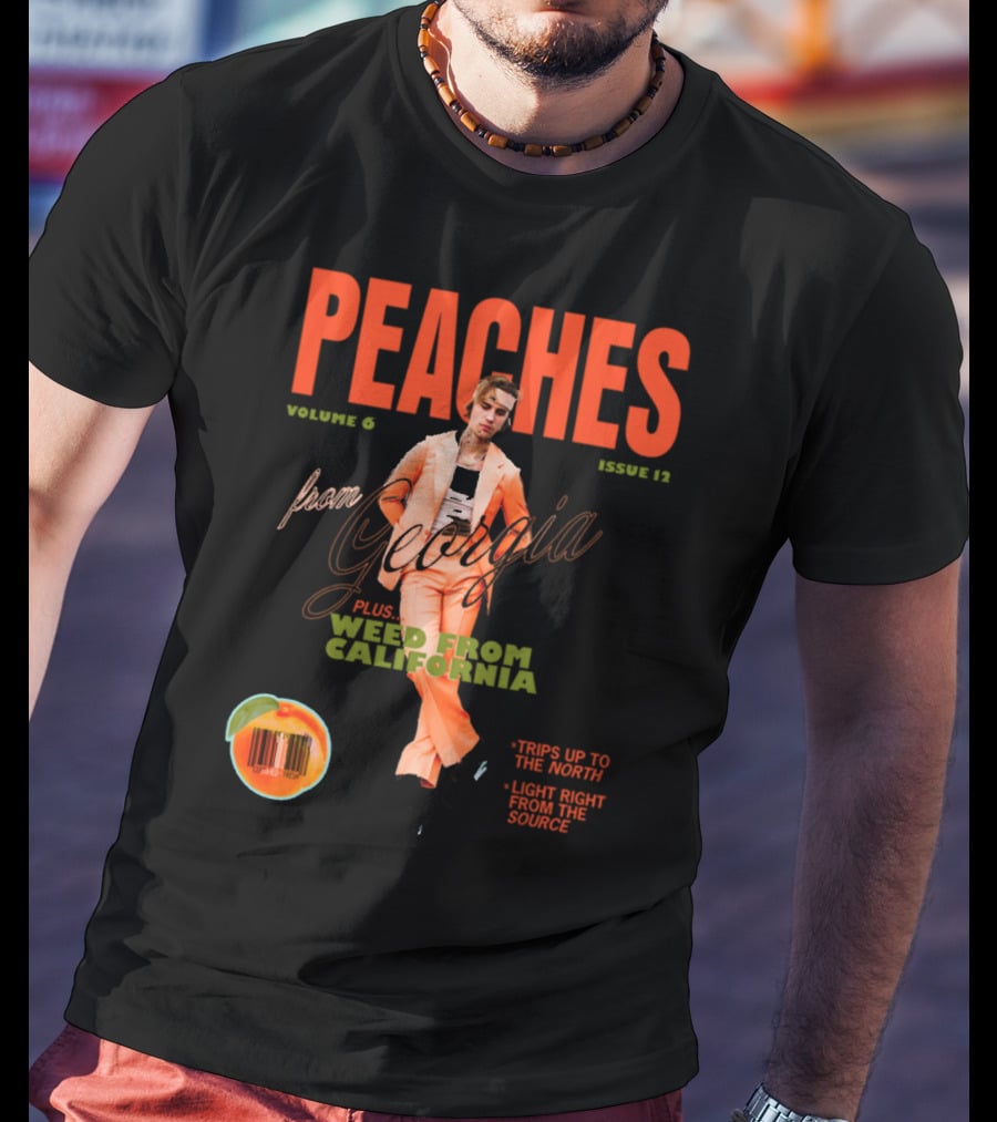 PEACHES Volume 6 Issue 12 From Georgia Plus Weed From California T-Shirt