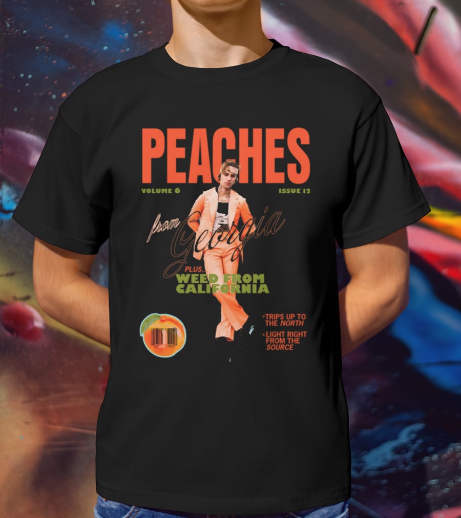 PEACHES Volume 6 Issue 12 From Georgia Plus Weed From California T-Shirt