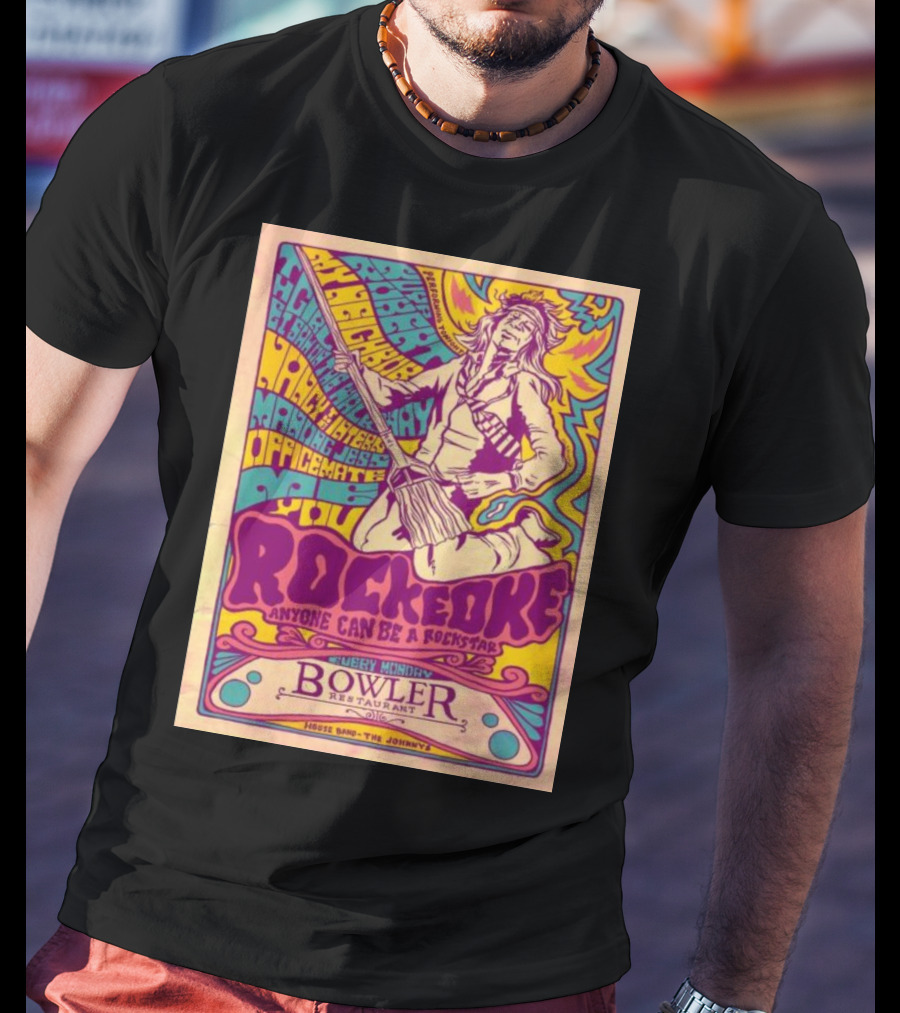 Rockeoke Anyone Can Be A Rockstar Every Monday At Bowler Restaurant T-Shirt