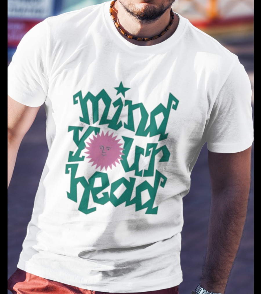 Mind Your Head Funky Text With Pink Smiling Sunburst T-Shirt