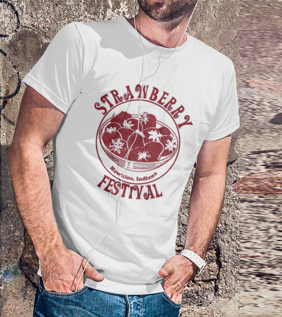 STRAWBERRY FESTIVAL Hawkins Indiana T-Shirt