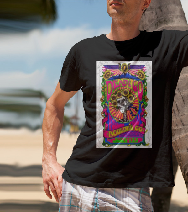 Dead And Co Boulder CO July 1 2 3 Sunflower Skull T-Shirt