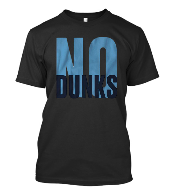 No Dunks Podcast Merchandise Blue T-Shirt