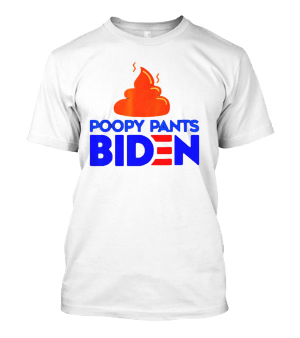 Poopy Pants Biden T-Shirt