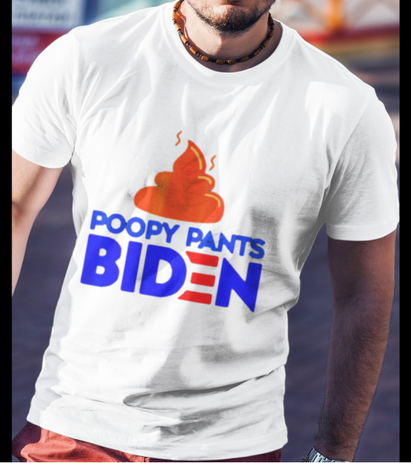 Poopy Pants Biden T-Shirt