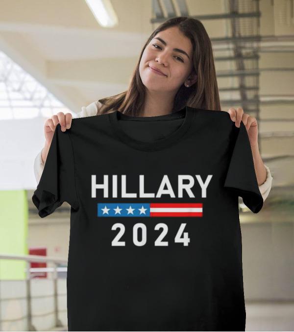 Hillary 2024 Stars And Stripes Presidential Campaign T-Shirt