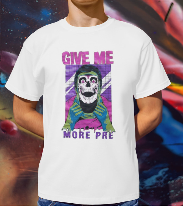 GIVE ME MORE PRE Skull Mask Urban T-Shirt
