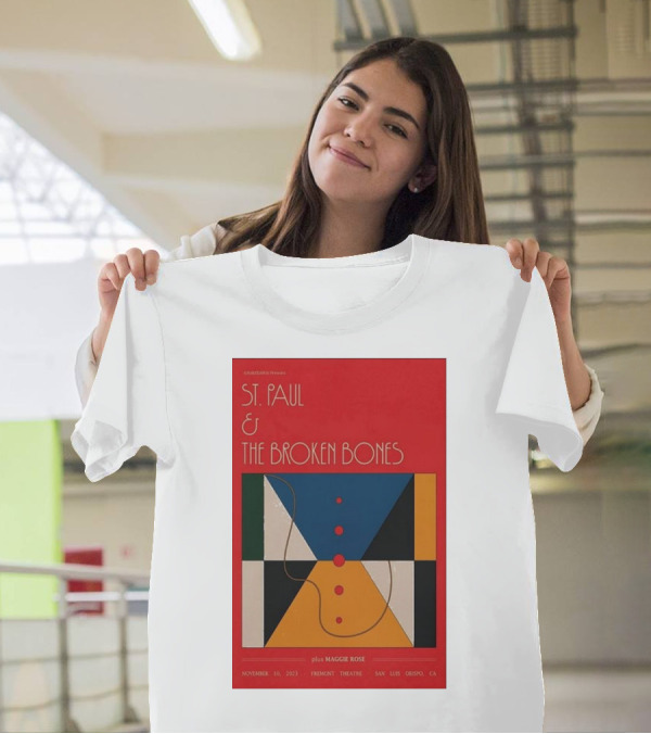 ST. PAUL And THE BROKEN BONES San Luis Obispo 11.10.2023 Featuring Maggie Rose Fremont Theatre Event T-Shirt