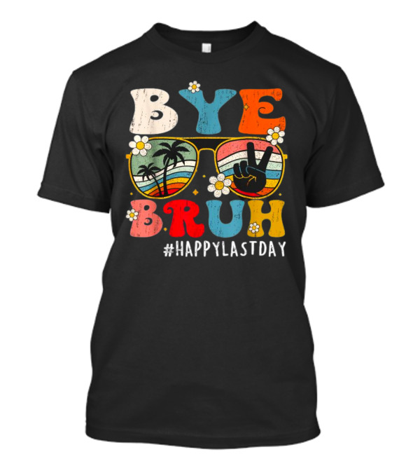 Bye Bruh Palm Tree Peace Sign Sunglasses Retro Vibe T-Shirt