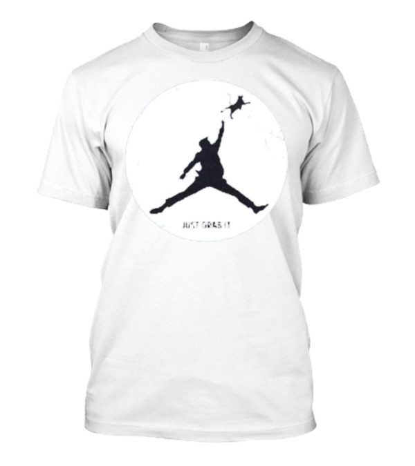 Donald Trump Parody Just Grab It Jordan T-Shirt