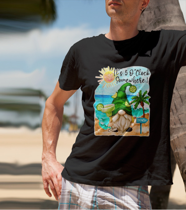 Margarita Gnome It's 5 O'Clock Somewhere Beach Palm Trees T-Shirt