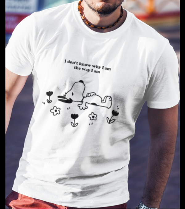 Snoopy Lying Among Flowers I Don’t Know Why I Am The Way I Am T-Shirt